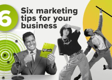 Six-marketing-tips-for-your-business